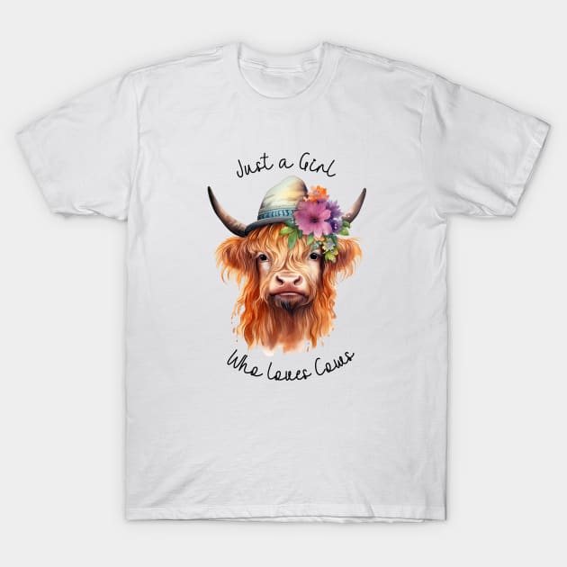 Just a Girl Who Loves Cows Highland Cow Watercolor Art T-Shirt by AdrianaHolmesArt